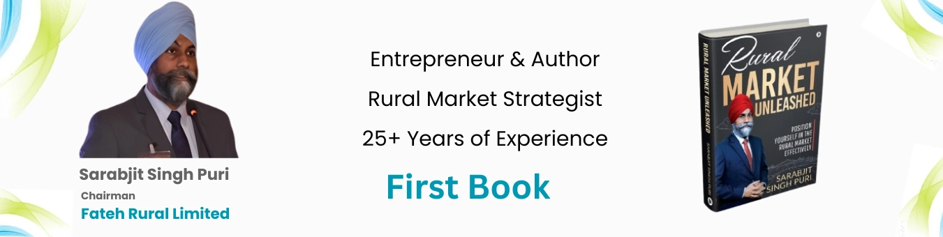 Rural marketing strategist Sarabjit Singh Puri with 25+ years of experience in Indian markets